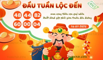 ĐẦU TUẦN LỘC ĐẾN 16/01/2023