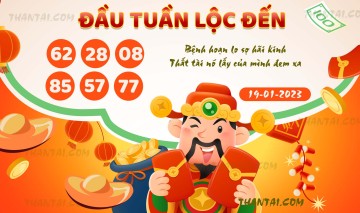 ĐẦU TUẦN LỘC ĐẾN 19/01/2023