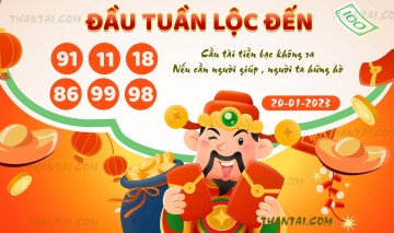 ĐẦU TUẦN LỘC ĐẾN 20/01/2023