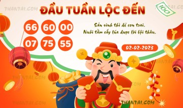 ĐẦU TUẦN LỘC ĐẾN 02/02/2023