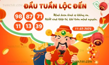 ĐẦU TUẦN LỘC ĐẾN 11/02/2023