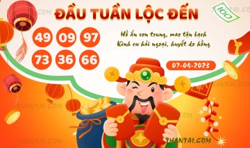 ĐẦU TUẦN LỘC ĐẾN 07/04/2023