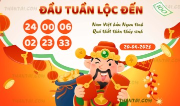 ĐẦU TUẦN LỘC ĐẾN 20/04/2023