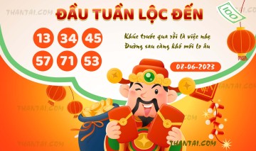 ĐẦU TUẦN LỘC ĐẾN 08/06/2023