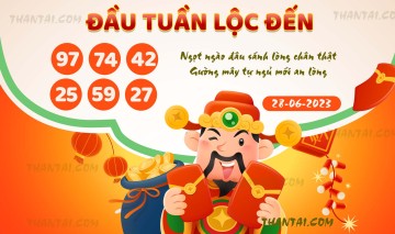 ĐẦU TUẦN LỘC ĐẾN 28/06/2023