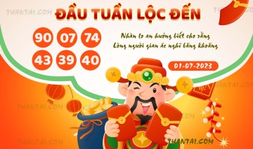 ĐẦU TUẦN LỘC ĐẾN 01/07/2023