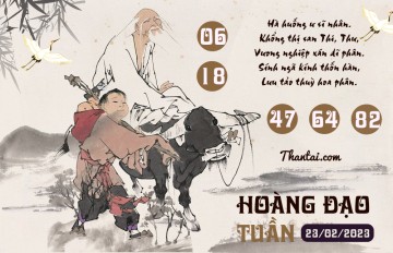 HOÀNG ĐẠO TUẦN 23/02/2023