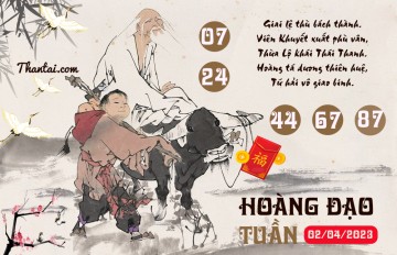 HOÀNG ĐẠO TUẦN 02/04/2023