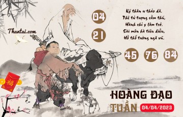 HOÀNG ĐẠO TUẦN 04/04/2023