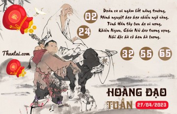 HOÀNG ĐẠO TUẦN 27/04/2023