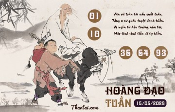 HOÀNG ĐẠO TUẦN 15/05/2023