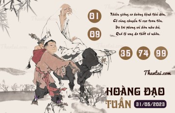 HOÀNG ĐẠO TUẦN 31/05/2023