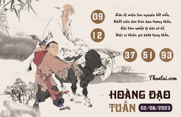 HOÀNG ĐẠO TUẦN 02/06/2023