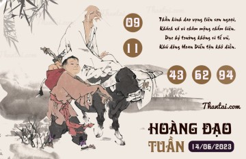 HOÀNG ĐẠO TUẦN 14/06/2023