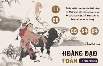 HOÀNG ĐẠO TUẦN 15/06/2023