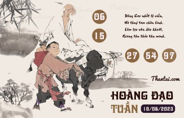 HOÀNG ĐẠO TUẦN 18/06/2023