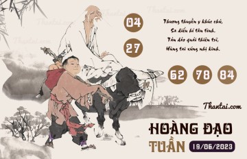 HOÀNG ĐẠO TUẦN 19/06/2023