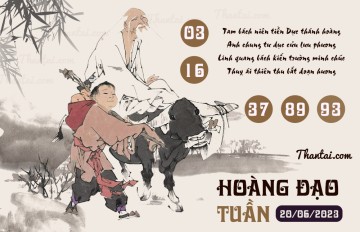 HOÀNG ĐẠO TUẦN 20/06/2023