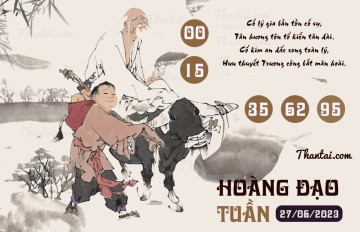 HOÀNG ĐẠO TUẦN 27/06/2023