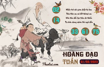 HOÀNG ĐẠO TUẦN 01/08/2023