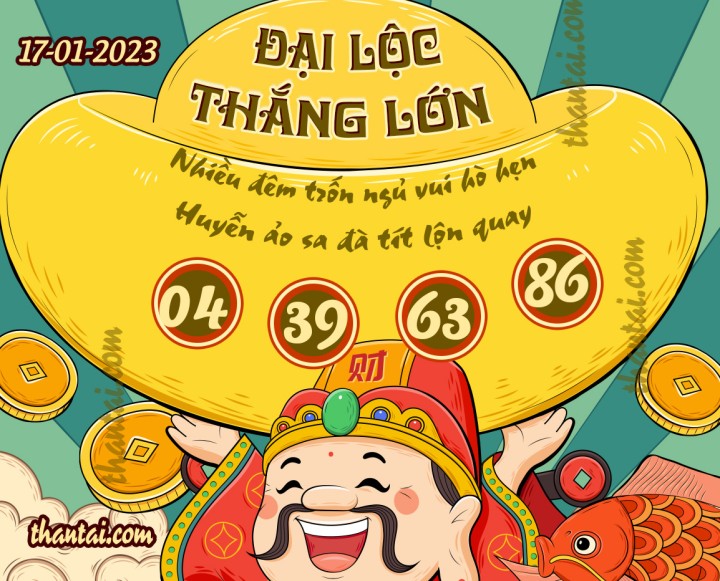 ĐẠI LỘC THẮNG LỚN 02/01/2023