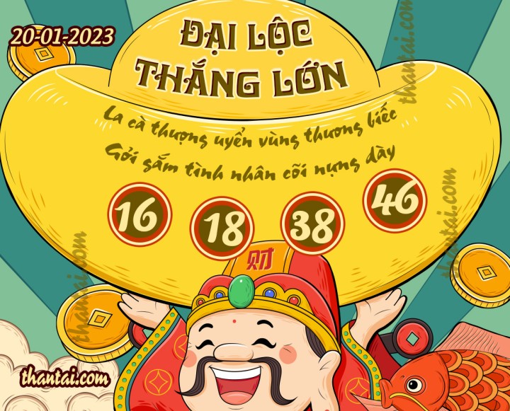 ĐẠI LỘC THẮNG LỚN 05/01/2023