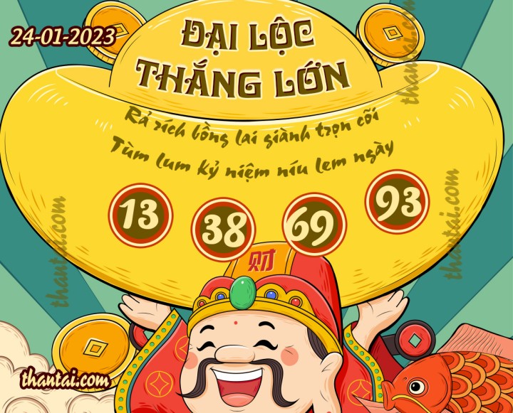 ĐẠI LỘC THẮNG LỚN 09/01/2023