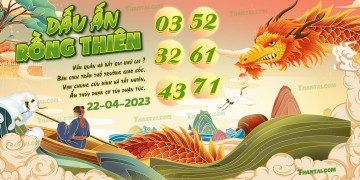 Dấu Ấn Rồng Thiên 22/04/2023