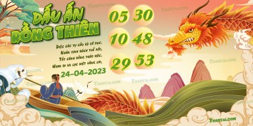 Dấu Ấn Rồng Thiên 24/04/2023