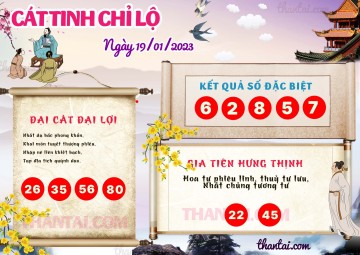 CÁT TINH CHỈ LỘ 19/01/2023