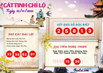 CÁT TINH CHỈ LỘ 23/01/2023