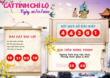 CÁT TINH CHỈ LỘ 26/01/2023