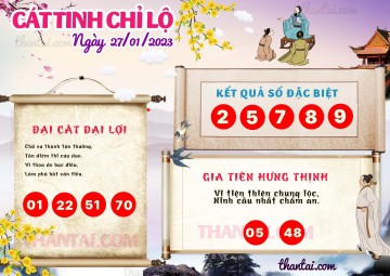 CÁT TINH CHỈ LỘ 27/01/2023