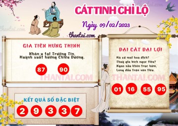 CÁT TINH CHỈ LỘ 09/02/2023