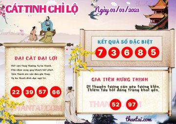 CÁT TINH CHỈ LỘ 03/03/2023