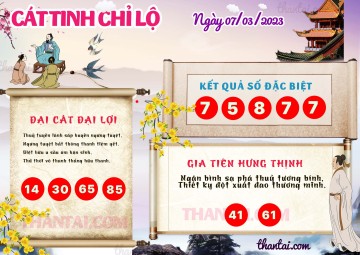 CÁT TINH CHỈ LỘ 07/03/2023