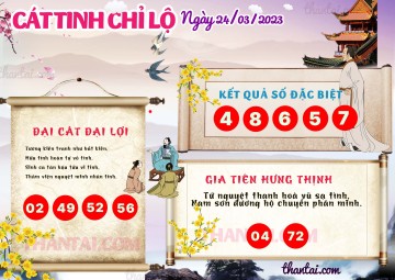 CÁT TINH CHỈ LỘ 24/03/2023