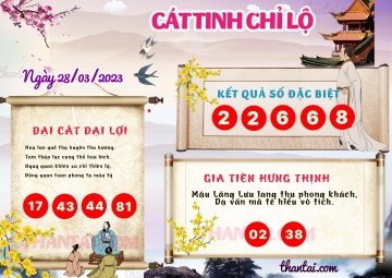 CÁT TINH CHỈ LỘ 28/03/2023