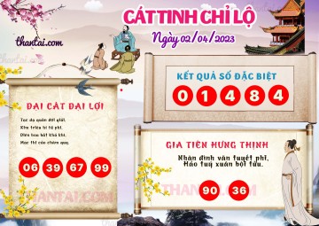 CÁT TINH CHỈ LỘ 02/04/2023