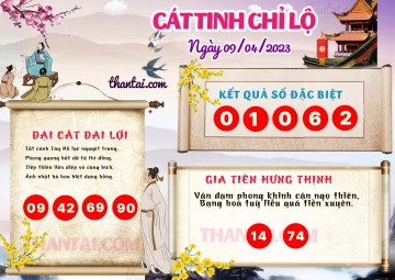 CÁT TINH CHỈ LỘ 09/04/2023