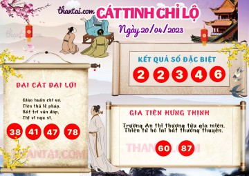 CÁT TINH CHỈ LỘ 20/04/2023