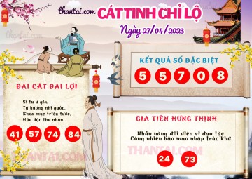 CÁT TINH CHỈ LỘ 27/04/2023