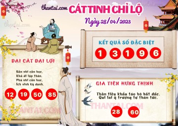 CÁT TINH CHỈ LỘ 28/04/2023