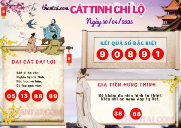 CÁT TINH CHỈ LỘ 30/04/2023