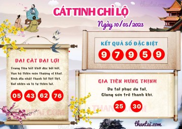 CÁT TINH CHỈ LỘ 10/05/2023