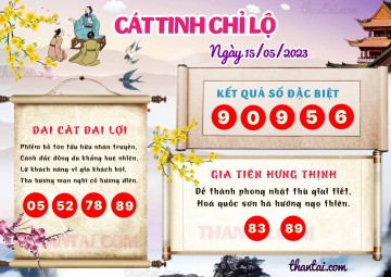 CÁT TINH CHỈ LỘ 15/05/2023