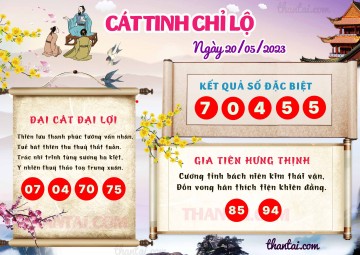 CÁT TINH CHỈ LỘ 20/05/2023