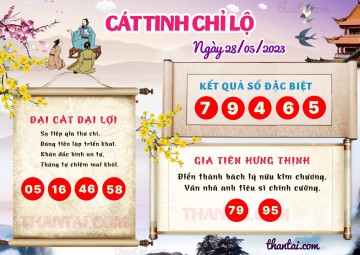 CÁT TINH CHỈ LỘ 28/05/2023