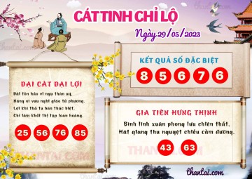 CÁT TINH CHỈ LỘ 29/05/2023