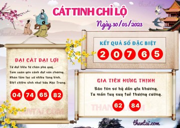 CÁT TINH CHỈ LỘ 30/05/2023